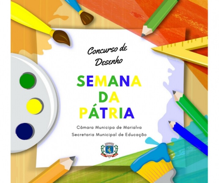 camara-e-seduc-realizam-primeira-edicao-do-concurso-de-desenho-com-o-tema-semana-da-patria